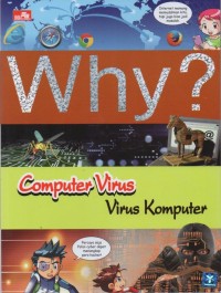 Why? Computer Virus