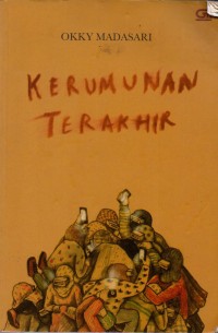 Kerumunan Terakhir