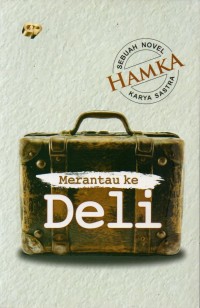 Merantau ke Deli