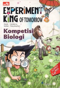 Experiment King Of Tomorrow 4=Kompetisi Biologi