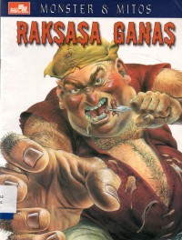 Monters & Mitos: Raksasa Ganas