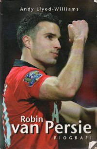 Robin Van Persie: Biografi