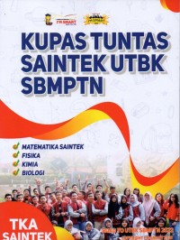 Kupas Tuntas Saintek UTBK SBMPTN (Matematika Saintek, Fisika, Kimia, Biologi)