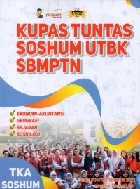 Kupas Tuntas Saintek UTBK SBMPTN (Ekonomi Akuntansi, Geografi, Sejarah, Sosiologi)