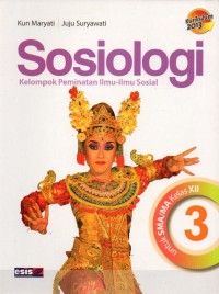 Sosiologi 3: Kelompok peminatan ilmu-ilmu sosial untuk SMA/MA Kelas XII