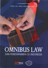 Omnibus Law dan Penerapannya di Indonesia