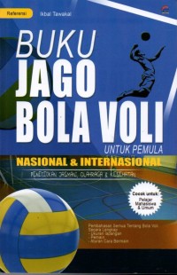 Buku Jago Bola Voli Untuk Pemula Nasional & Internasional