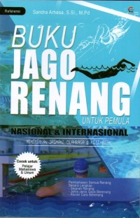 Buku Jago Renang Untuk Pemula Nasional & Internasional