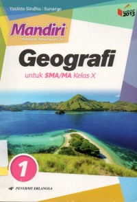 Mandiri Geografi Untuk SMA/MA Kelas X Jilid 1