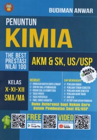 Penuntun The Best Prestasi Nilai 100 Kimia Kelas X-XI-XII SMA/MA