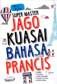 Super Master Jago Kuasai Bahasa Prancis