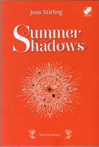 Summer Shadows