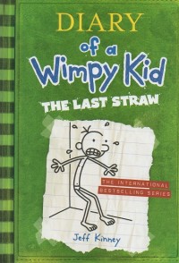 Diary of a Wimpy Kid : The Last Straw