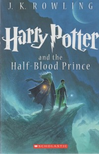 Harry Potter : and the Half Blood Prince