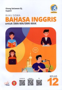 Buku Siswa Bahasa Inggris Untuk SMA-MA/SMK-MAK Kelas 12