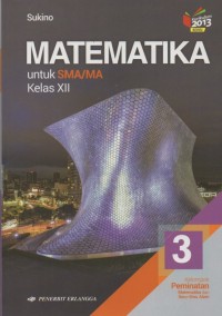 Matematika Jilid 3 Untuk SMA/MA Kelas XII