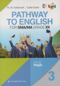 Pathway To English 3 For SMA/MA Grade XII