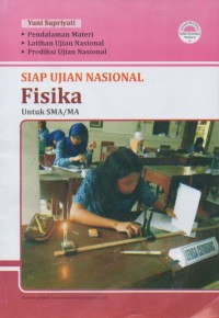 Siap Ujian Nasional Fisika Untuk SMA/MA