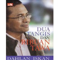 Dua Tangis dan Ribuan Tawa