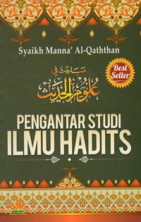 Pengantar Studi Ilmu Hadits