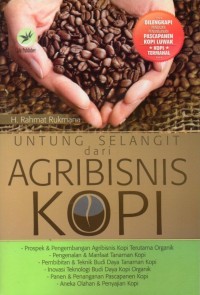 Untung Selangit dari Agribisnis Kopi