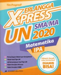 Erlangga X-Press UN SMA/MA 2020 Matematika IPA