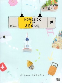 Homesick For Seoul