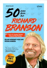 50 Cara Kaya Ala Richard Branson