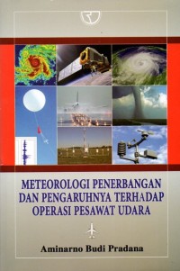 Meteorologi Penerbangan dan Pengaruhnya Terhadap Operasi Pesawat Udara