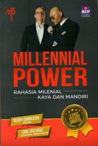 Millennial Power: Rahasia Milenial Kaya dan Mandiri