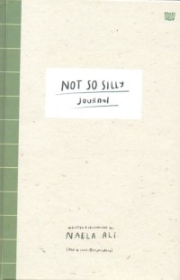 Not So Silly Journal