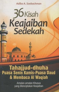 Image of 36 Kisah Keajaiban Sedekah