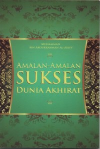 Amalan-amalan Sukses Dunia Akhirat