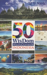 50 Wisdom: Wisata domestik Indonesia