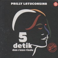 Image of 5 Detik dan Rasa Rindu