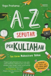 Image of A-Z Seputar Perkuliahan
