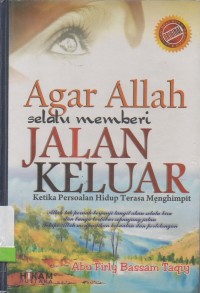 Agar Allah selalu memberi jalan keluar