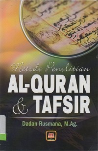 Metode penelitian Al-Quran & tafsir