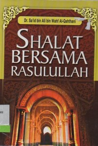 Shalat bersama Rasulullah