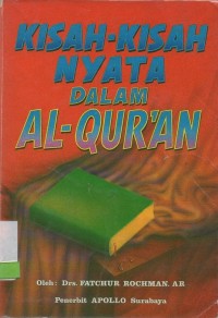 Kisah-kisah nyata dalam Al-Qur'an