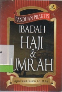 Panduan praktis ibadah Haji & Umrah