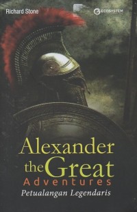 Image of Alexander the Great Adventures: Petualangan Legendaris