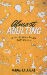 Almost adulting: self-help approach to deal with quarter-life crisis