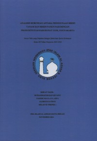 Image of Analisis hubungan antara penggunaan mesin tanam dan mesin panen padi dengan produktivitas padi di PIAT UGM, Yogyakarta