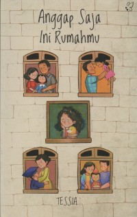 Anggap saja ini rumahmu