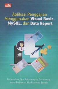 Aplikasi Penggajian Menggunakan Visual Basic, MySql, dan Data Report