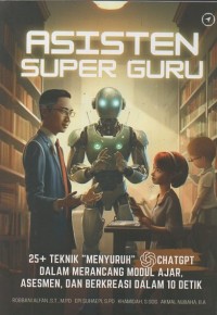 Asisten Super Guru: 25+ Teknik 