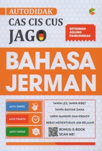 Autodidak cas cis cus jago bahasa jerman