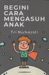 Image of Begini Cara Mengasuh Anak