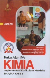 Buku Ajar IPA Kimia Implementasi Kurikulum Merdeka SMA/MA Fase E